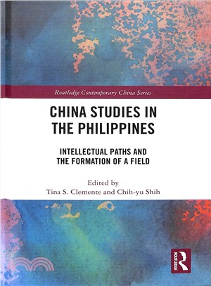 China Studies in the Philippines ― Intellectual Paths and the Formation of a Field