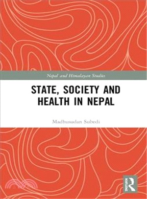State, Society and Health in Nepal