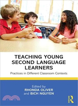 Teaching Young Second Language Learners ― Practices in Different Classroom Contexts