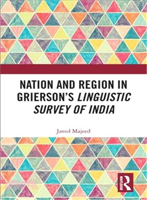 Nation and Region in Grierson Linguistic Survey of India