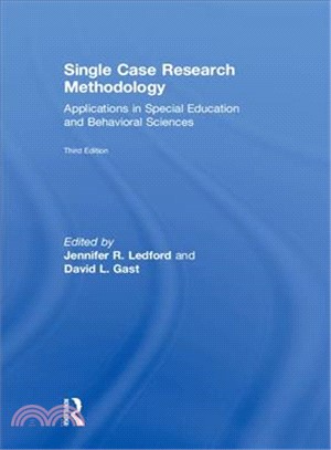 Single Case Research Methodology ― Applications in Special Education and Behavioral Sciences