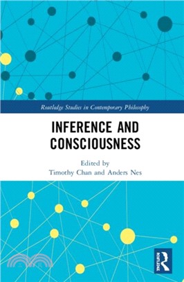 Inference and Consciousness