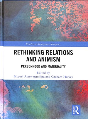 Rethinking Relations and Animism ― Personhood and Materiality