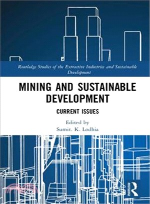 Mining and Sustainable Development ─ Current Issues