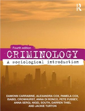 Criminology：A Sociological Introduction