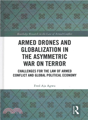 Armed Drones and Globalization in the Asymmetric War on Terror