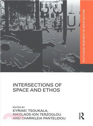 Intersections of Space and Ethos