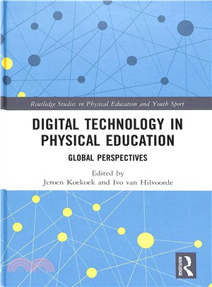 Digital Technology in Physical Education ― Global Perspectives