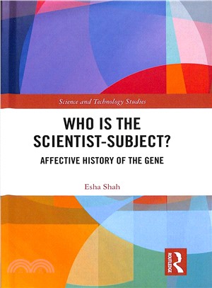 Who Is the Scientist-subject? ― Affective History of the Gene