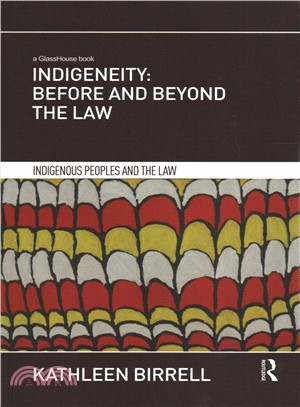 Indigeneity ― Before and Beyond the Law