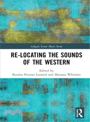 Re-locating the Sounds of the Western