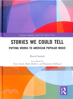 Stories We Could Tell ― Putting Words to American Popular Music