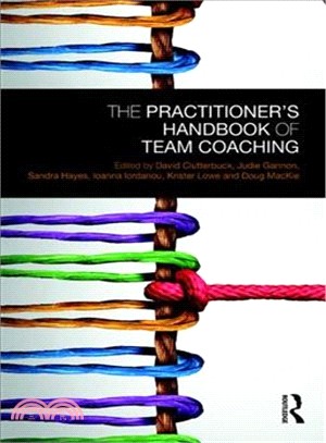 The Practitioner Handbook of Team Coaching