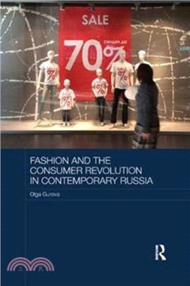 Fashion and the Consumer Revolution in Contemporary Russia