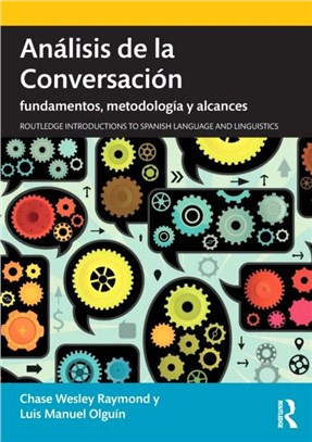 Analisis de la Conversacion：fundamentos, metodologia y alcances