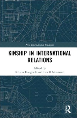 Kinship in International Relations