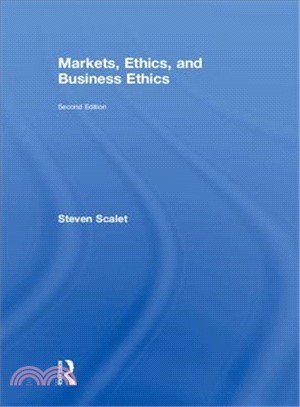 Markets, Ethics, and Business Ethics