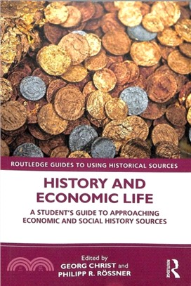 History and Economic Life：A Student's Guide to Approaching Economic and Social History Sources