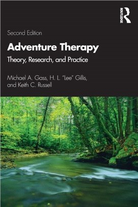 Adventure Therapy：Theory, Research, and Practice