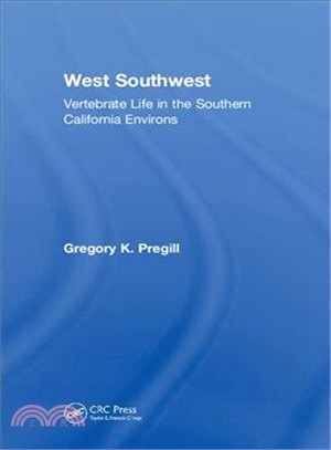 West Southwest ― Vertebrate Life in the Southern California Environs