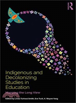 Indigenous and Decolonizing Studies in Education