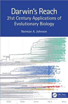 Darwin's Reach：21st Century Applications of Evolutionary Biology