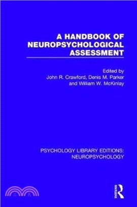 A Handbook of Neuropsychological Assessment