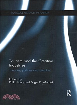 Tourism and the Creative Industries ― Theories, Policies and Practice