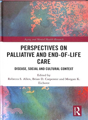 Perspectives on Palliative and End-of-life Care ― Disease, Social and Cultural Context
