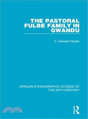 The Pastoral Fulbe Family in Gwandu