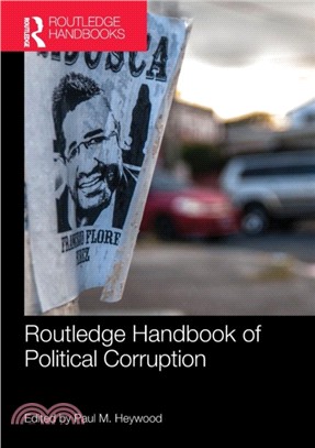 Routledge Handbook of Political Corruption