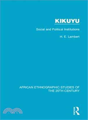 Kikuyu ― Social and Political Institutions