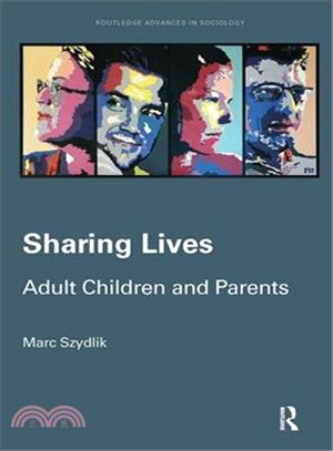 Sharing Lives ― Adult Children and Parents