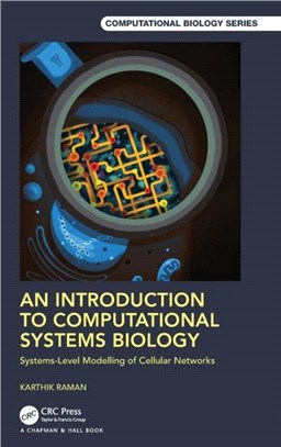 An Introduction to Computational Systems Biology：Systems-Level Modelling of Cellular Networks