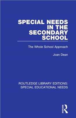 Special Needs in the Secondary School：The Whole School Approach