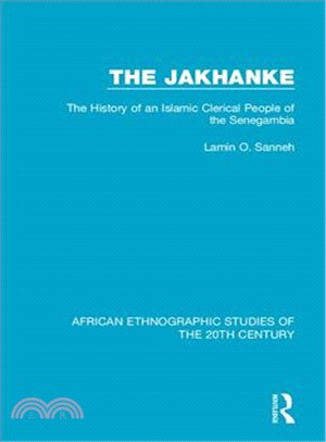 The Jakhanke ― The History of an Islamic Clerical People of the Senegambia