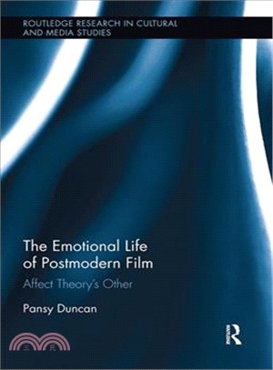 The Emotional Life of Postmodern Film ― Affect Theory's Other