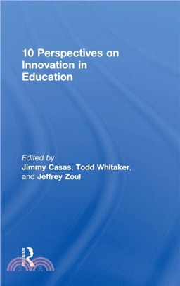 10 Perspectives on Innovation in Education