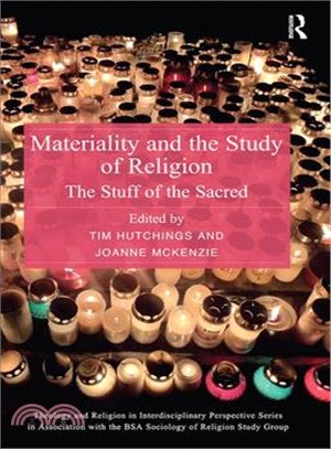 Materiality and the Study of Religion ― The Stuff of the Sacred