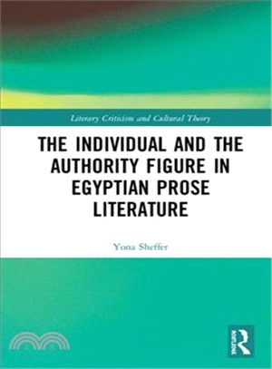 The Individual and the Authority Figure in Egyptian Prose Literature