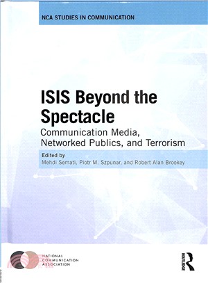 Isis Beyond the Spectacle ― Communication Media, Networked Publics, and Terrorism