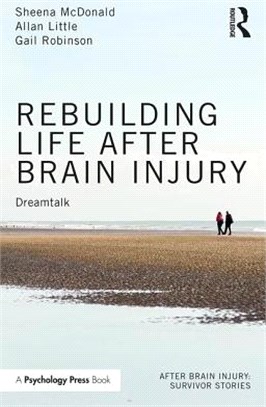 Rebuilding Life After Brain Injury ― Dreamtalk