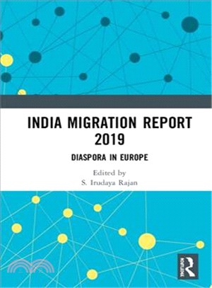 India Migration Report 2019 ― Diaspora in Europe