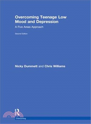 Overcoming Teenage Low Mood and Depression ― A Five Areas Approach