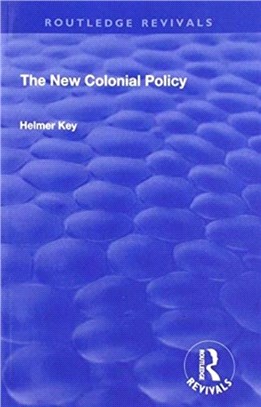 The New Colonial Policy