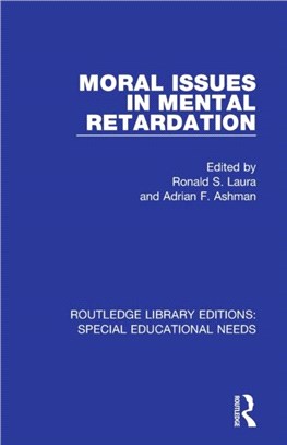 Moral Issues in Mental Retardation