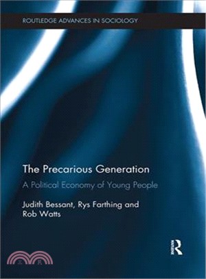 The Precarious Generation ― A Political Economy of Young People