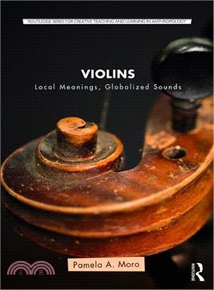 Violins ― Local Meanings, Globalized Sounds