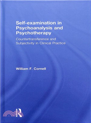 Self-examination in Psychoanalysis and Psychotherapy ― Countertransference and Subjectivity in Clinical Practice