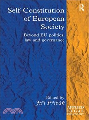Self-constitution of European Society ― Beyond Eu Politics, Law and Governance